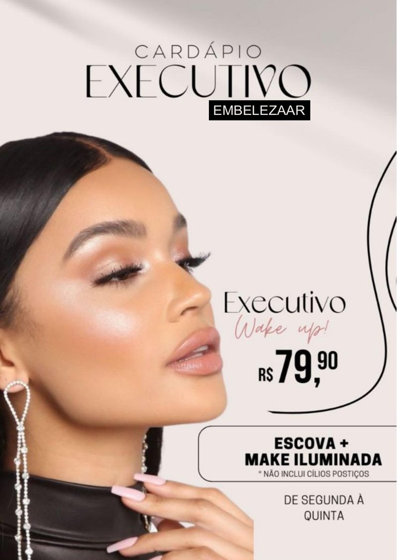 Executivo Wake Up — escova e make iluminada